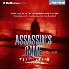 Assassins Game Audiobook, by Ward Larsen