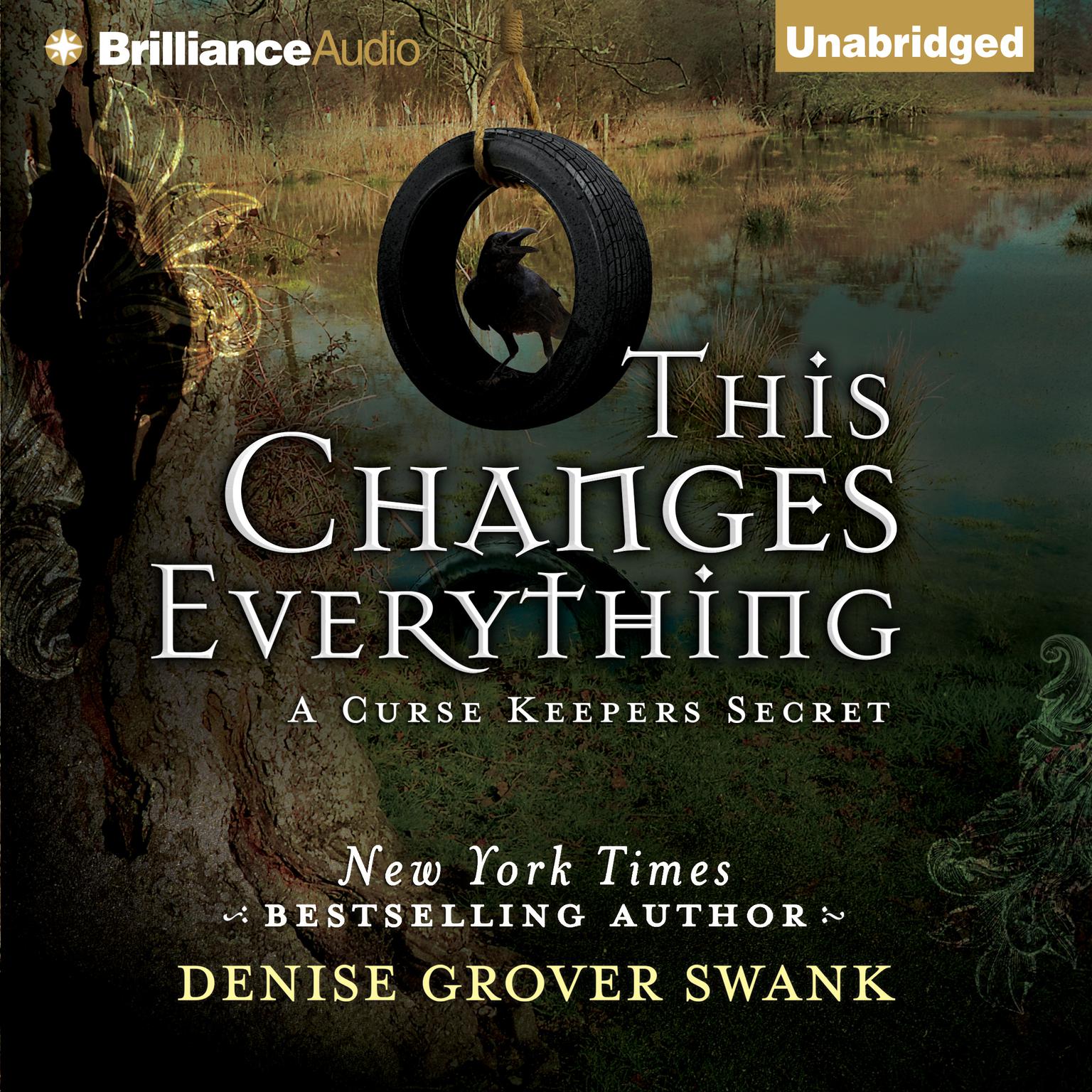 This Changes Everything Audiobook, by Denise Grover Swank