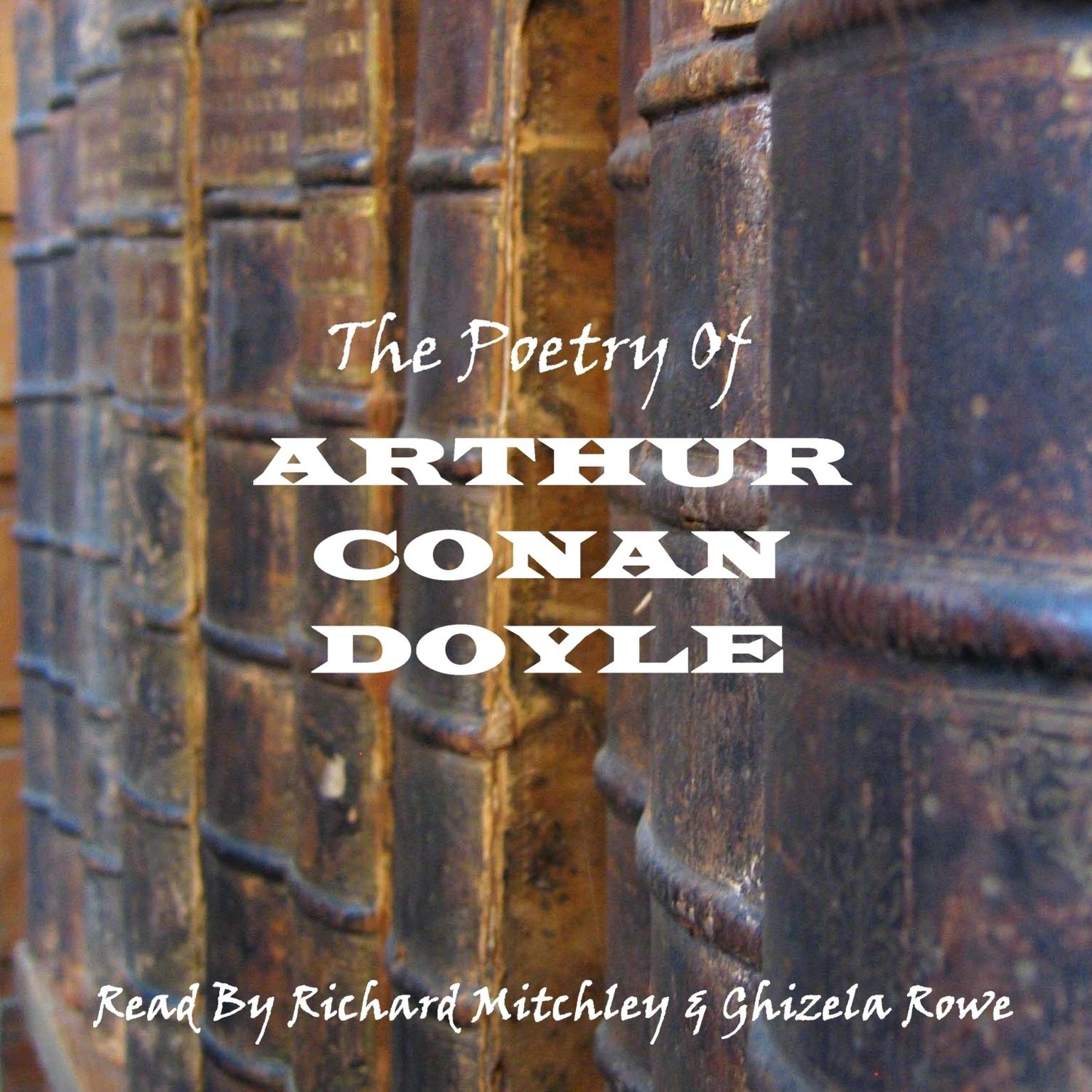 Arthur Conan Doyle: The Poetry (Abridged) Audiobook, by Arthur Conan Doyle