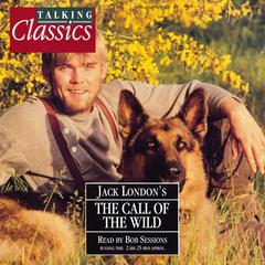 The Call of the Wild Audiobook, by Jack London