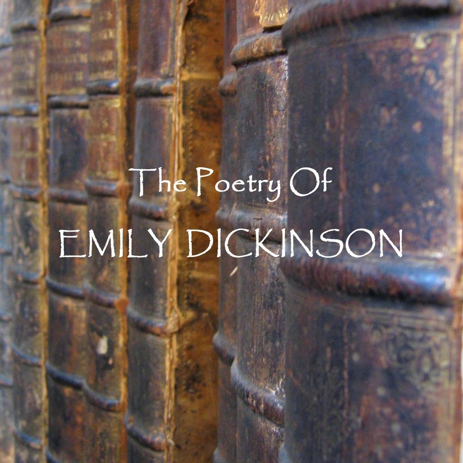 The Poetry of Emily Dickinson (Abridged) Audiobook, by Emily Dickinson