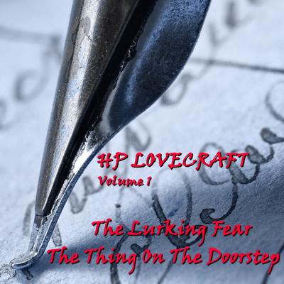 H. P. Lovecraft, Vol. 1 Audiobook, by H. P. Lovecraft