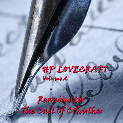 H. P. Lovecraft, Vol. 2 Audiobook, by H. P. Lovecraft
