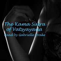 Kama Sutra Audiobook, by 