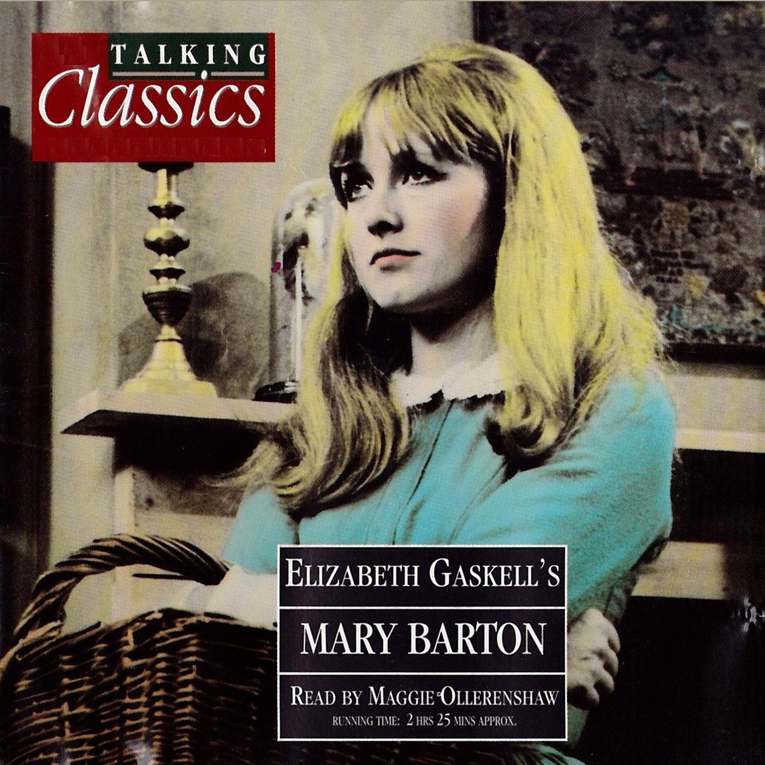 Mary Barton (Abridged) Audiobook, by Elizabeth Gaskell