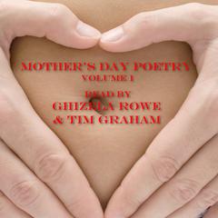 Mother’s Day Poetry, Vol. 1 Audiobook, by various authors