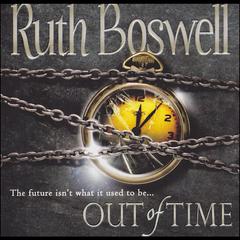 Out of Time Audiobook, by Ruth Boswell