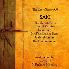 The Short Stories of Saki Audiobook, by Hector Hugh Munro