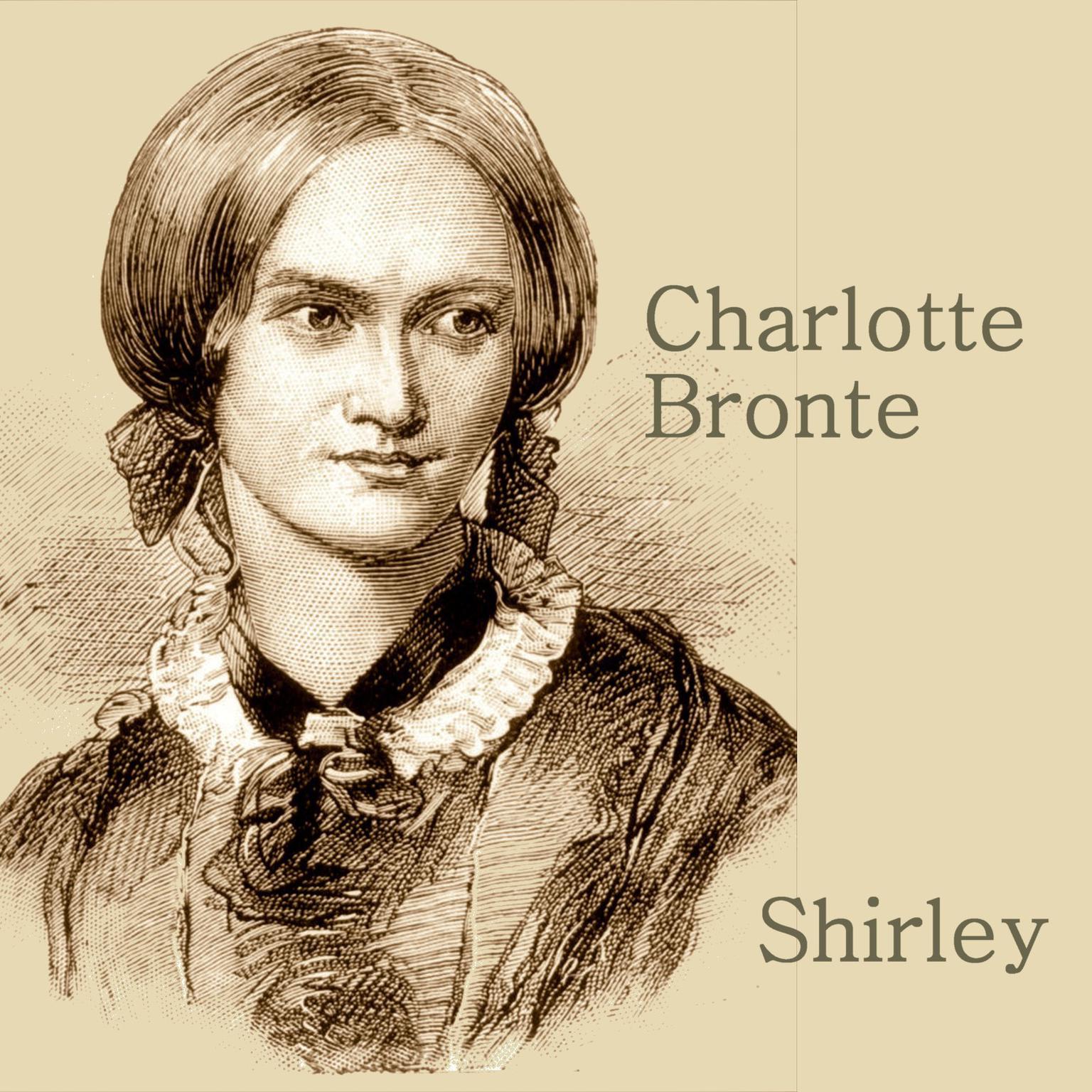 Shirley (Abridged) Audiobook, by Charlotte Brontë