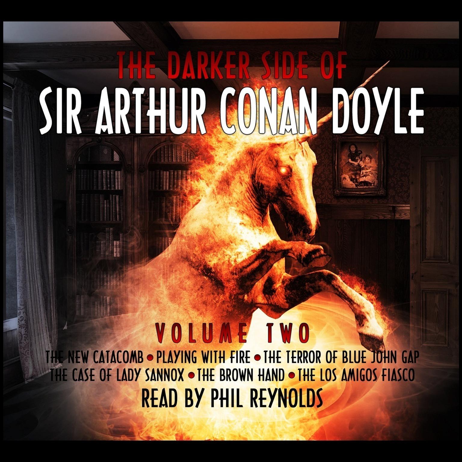 The Darker Side of Sir Arthur Conan Doyle, Vol. 2 Audiobook, by Arthur Conan Doyle