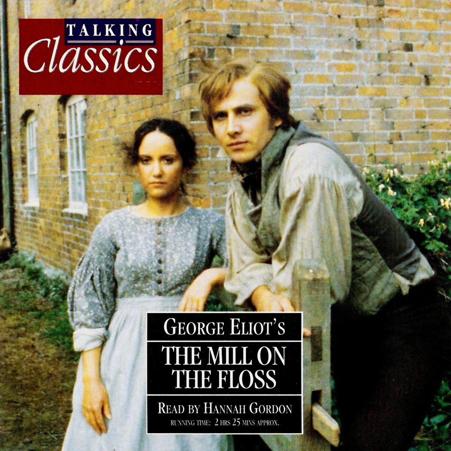 The Mill on the Floss (Abridged) Audiobook, by George Eliot