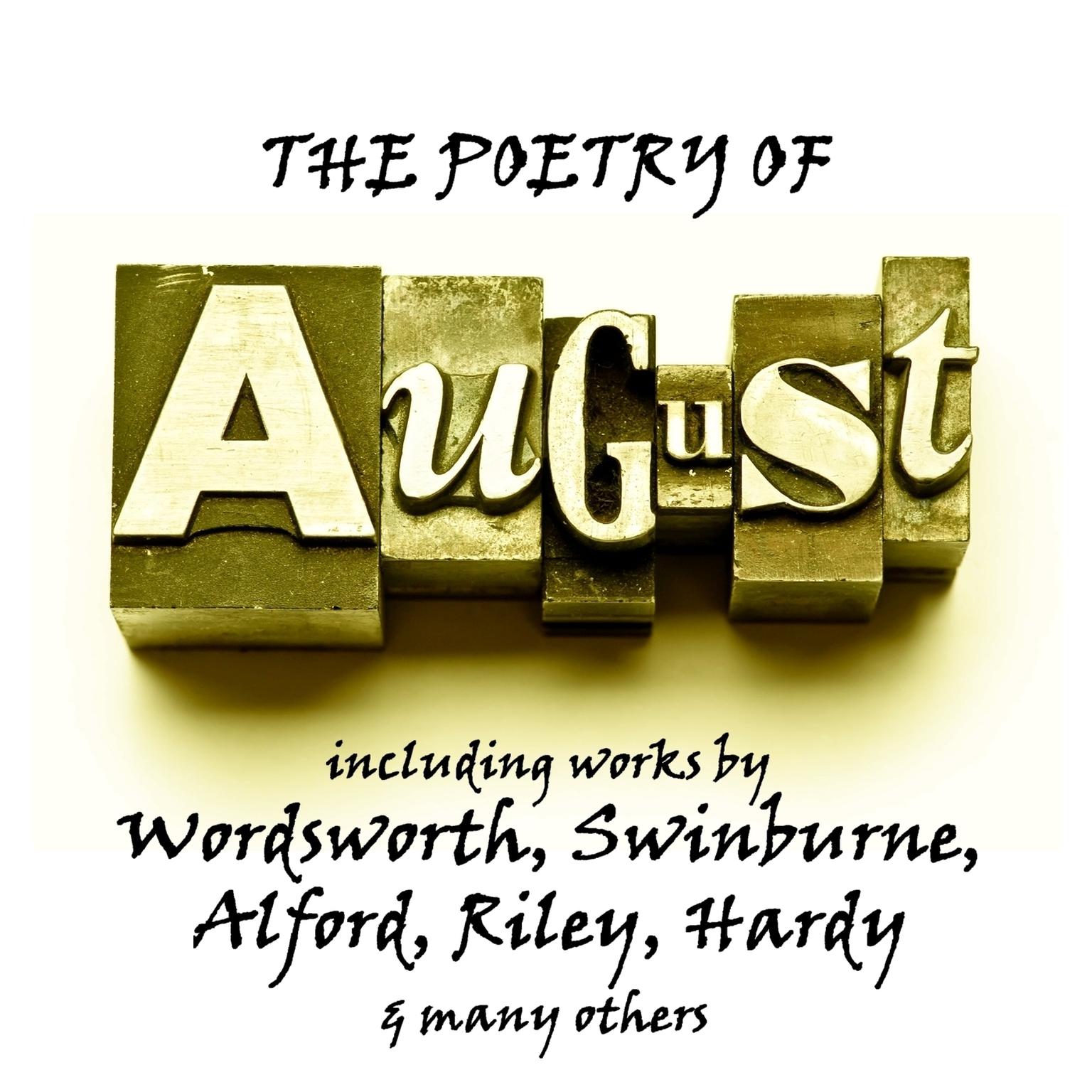 The Poetry of August: A Month in Verse Audiobook, by William Wordsworth