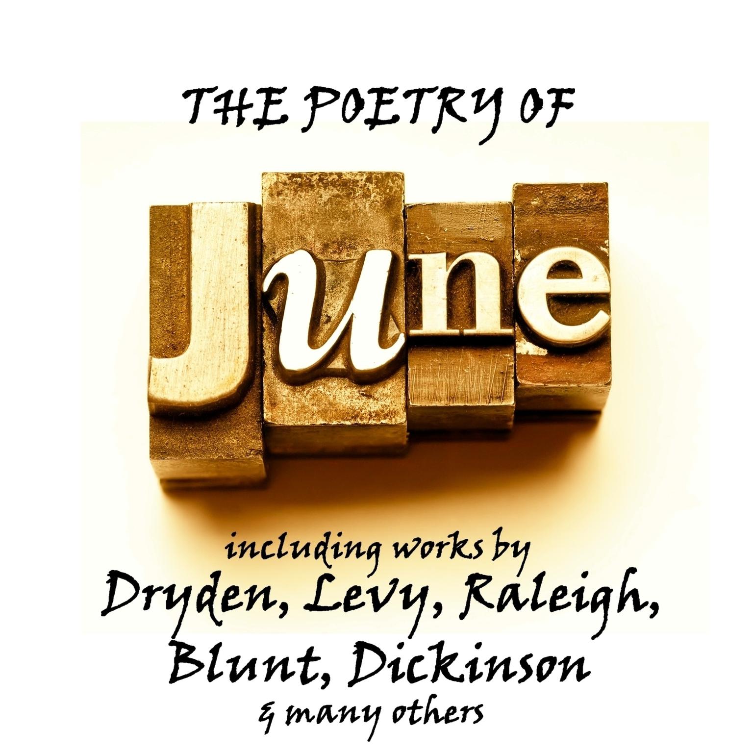 The Poetry of June: A Month in Verse Audiobook, by various authors