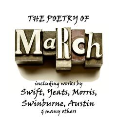 The Poetry of March: A Month in Verse Audiobook, by various authors