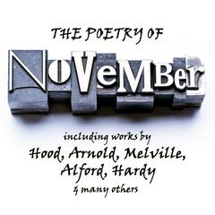 The Poetry of November: A Month in Verse Audiobook, by various authors