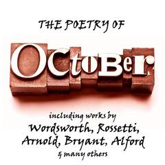 The Poetry of October: A Month in Verse Audiobook, by various authors