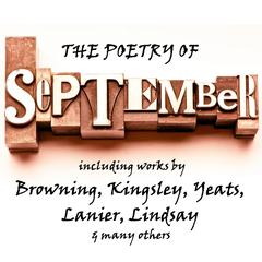 The Poetry of September: A Month in Verse Audiobook, by various authors