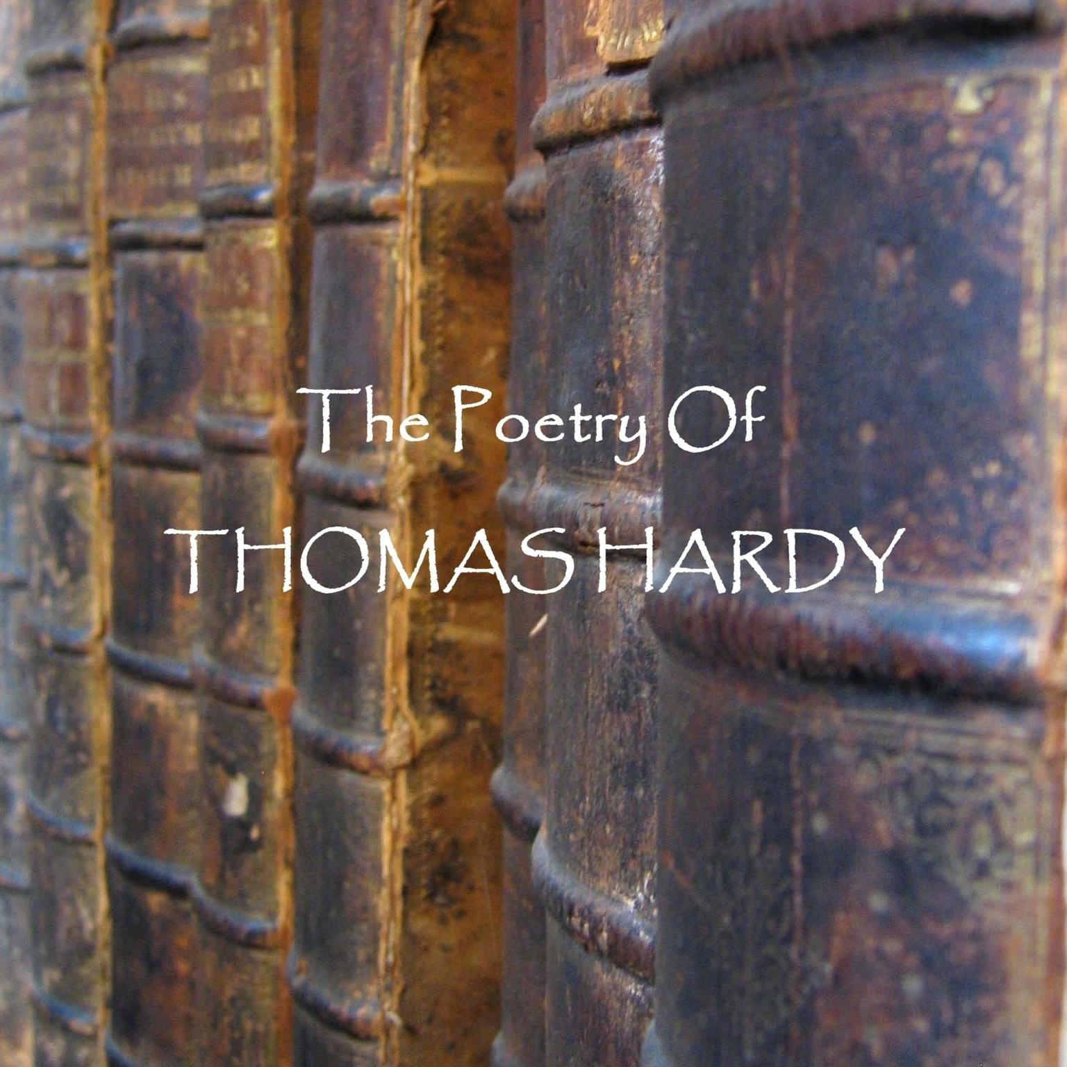 The Poetry of Thomas Hardy Audiobook, by Thomas Hardy