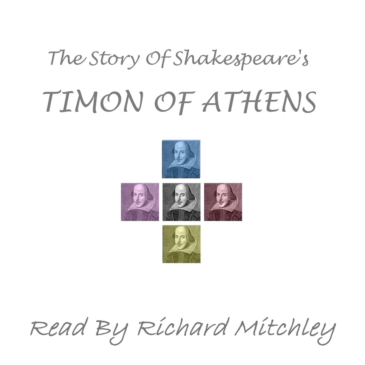 Shakespeare’s Timon of Athens (Abridged) Audiobook, by William Shakespeare