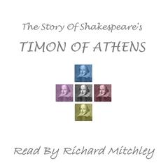 Shakespeare’s Timon of Athens Audiobook, by William Shakespeare