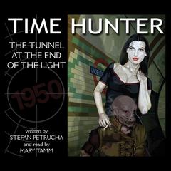 The Tunnel at the End of the Light Audiobook, by 