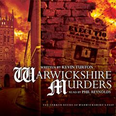 The Warwickshire Murders Audiobook, by Kevin Turton