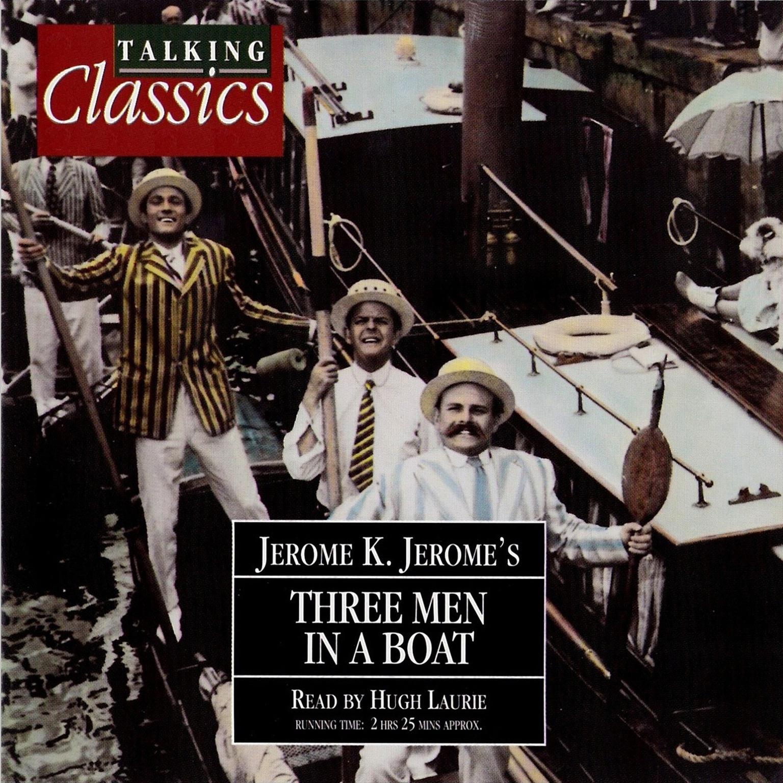 Three Men in a Boat (to Say Nothing of the Dog) (Abridged) Audiobook, by Jerome K. Jerome