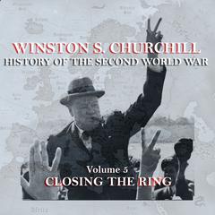The History of the Second World War, Vol. 5: Closing the Ring Audiobook, by 