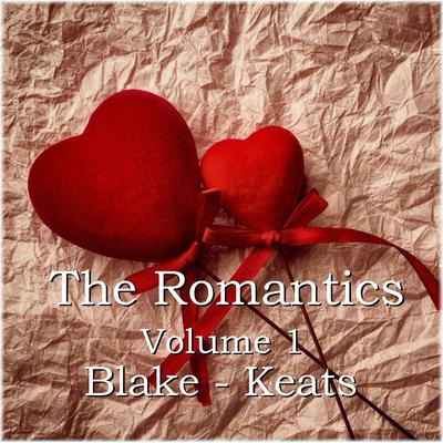 The Romantics, Vol. 1 Audiobook, by various authors