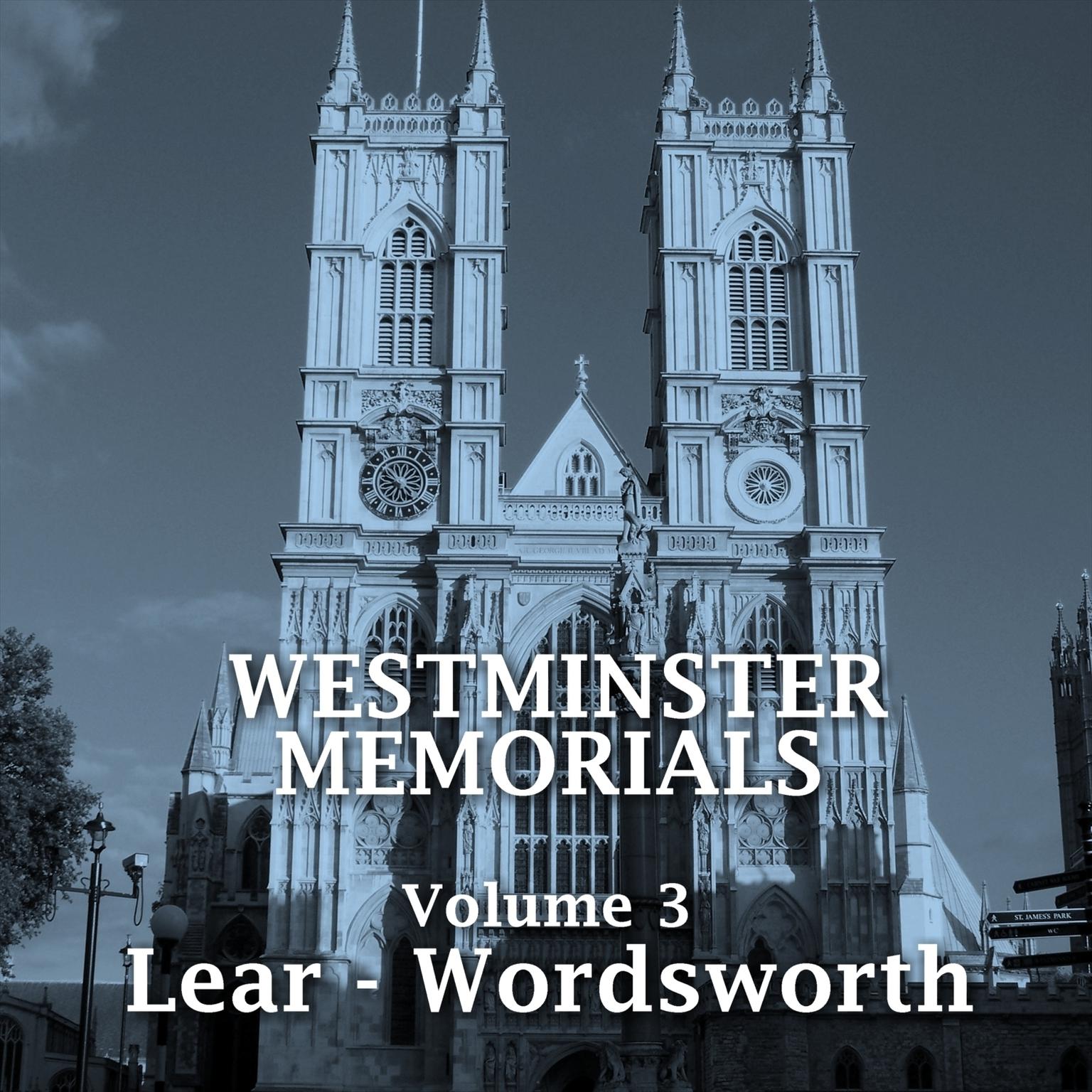 Westminster Memorials, Vol. 3 Audiobook, by various authors