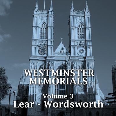 Westminster Memorials, Vol. 3 Audiobook, by various authors