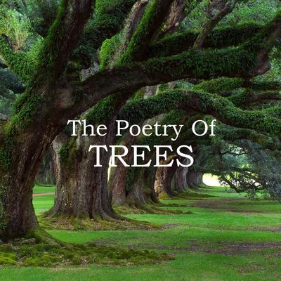 The Poetry of Trees Audiobook, by various authors