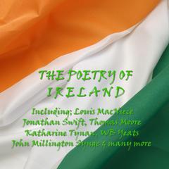 The Poetry of Ireland Audiobook, by various authors