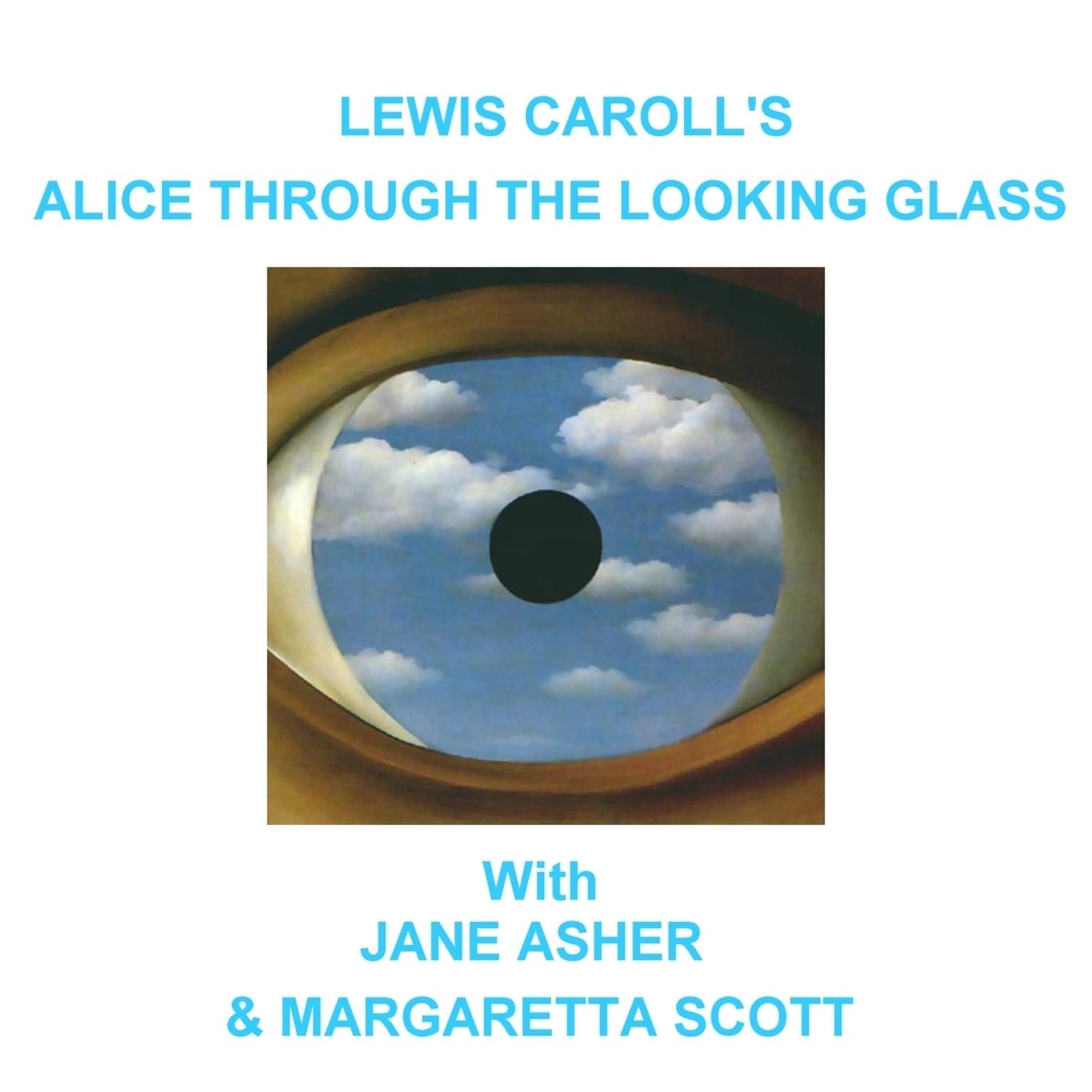 Alice through the Looking Glass (Abridged) Audiobook, by Lewis Carroll