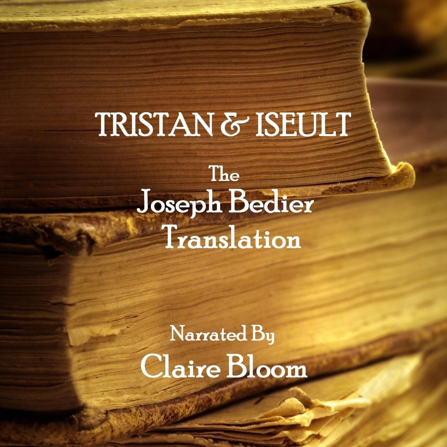 Tristan & Iseult (Abridged) Audiobook, by Joseph Bédier