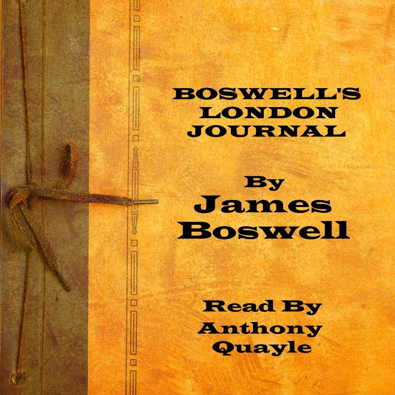 Boswell’s London Journal (Abridged) Audiobook, by James Boswell