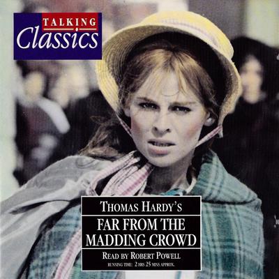 Far from the Madding Crowd Audiobook, by 