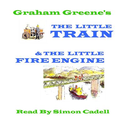 The Little Fire Engine & The Little Train Audiobook, by 