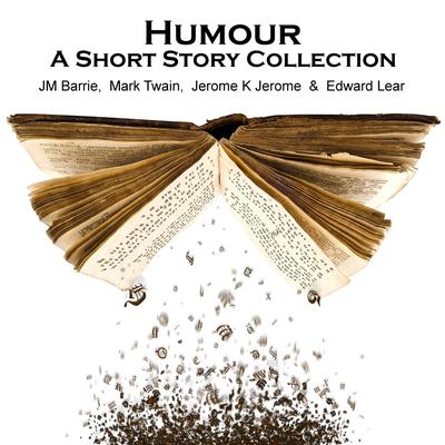 Humor: A Short Story Collection Audiobook, by various authors