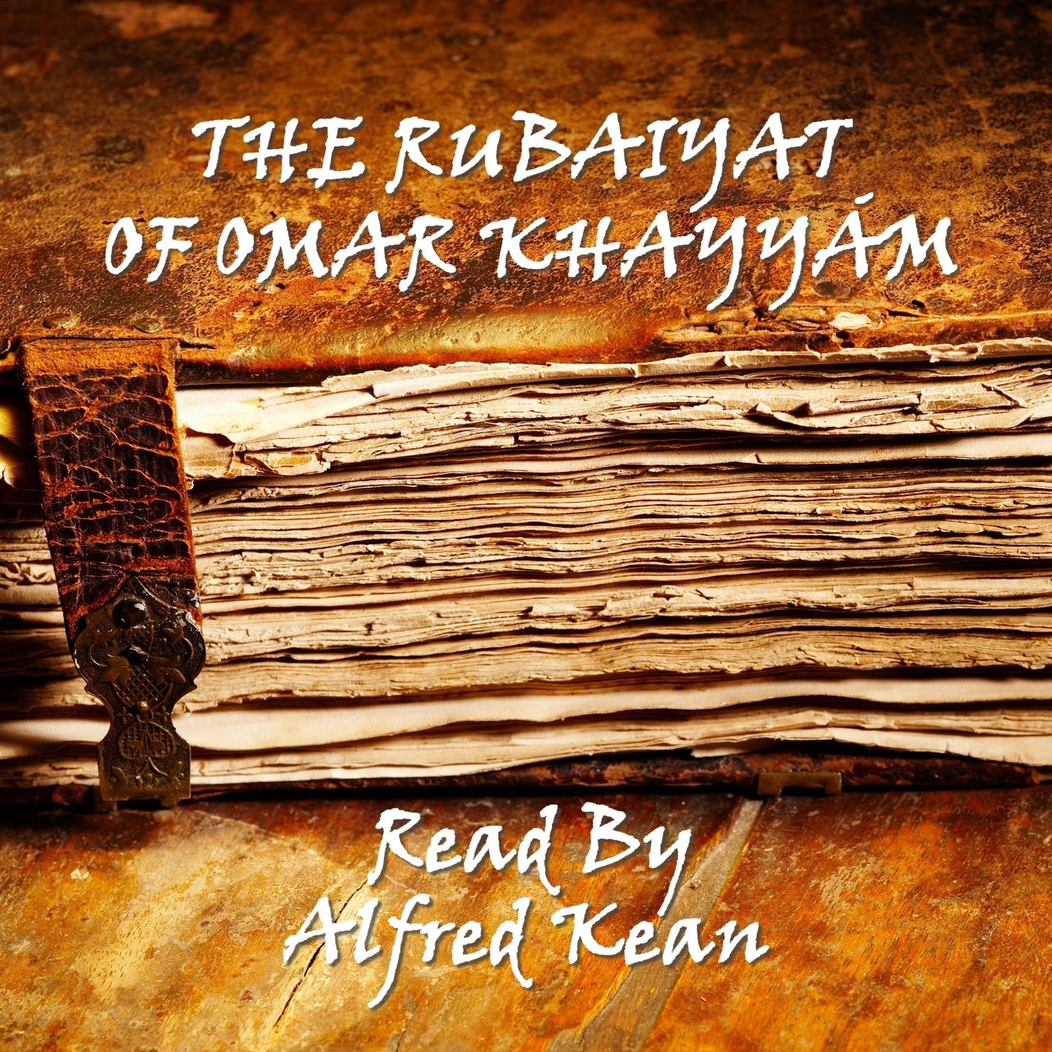 The Rubaiyat of Omar Khayyám (Abridged) Audiobook, by Omar Khayyám