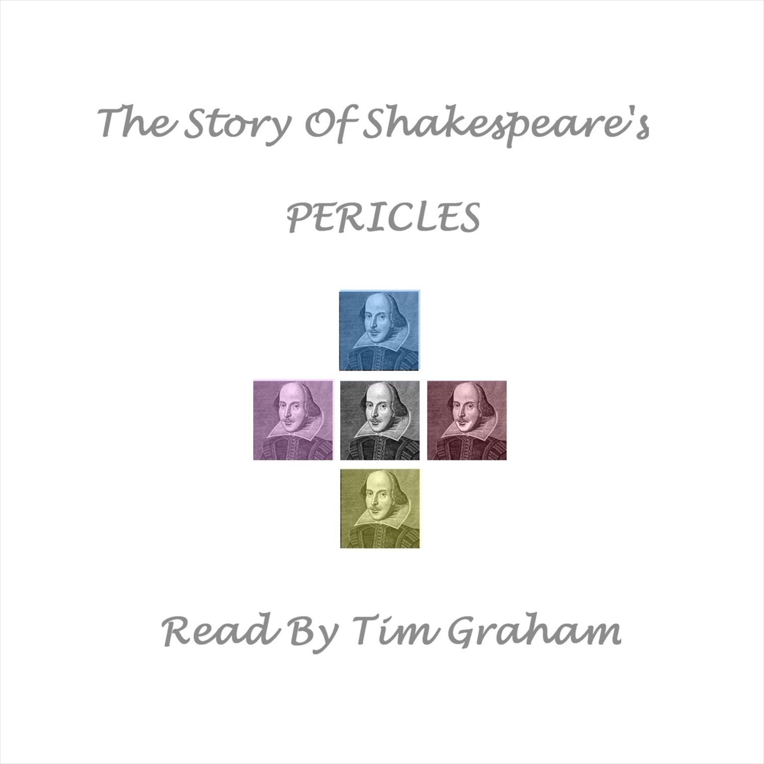 The Story of Shakespeare’s  Pericles Audiobook, by William Shakespeare