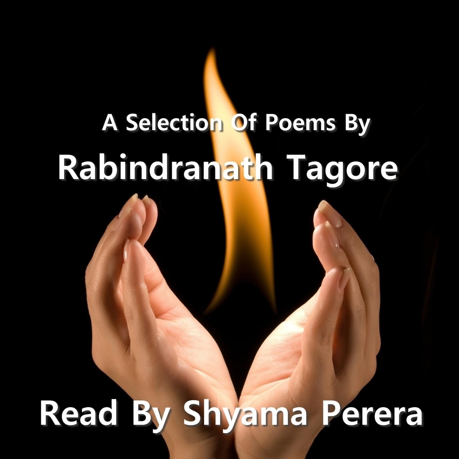 The Poetry of Rabindranath Tagore Audiobook, by Rabindranath Tagore