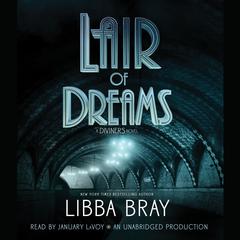 Lair of Dreams: A Diviners Novel Audiobook, by 