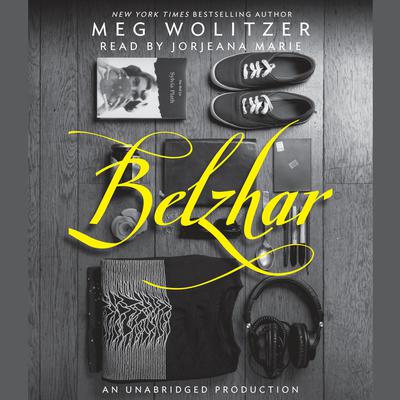 Belzhar Audiobook, by Meg Wolitzer