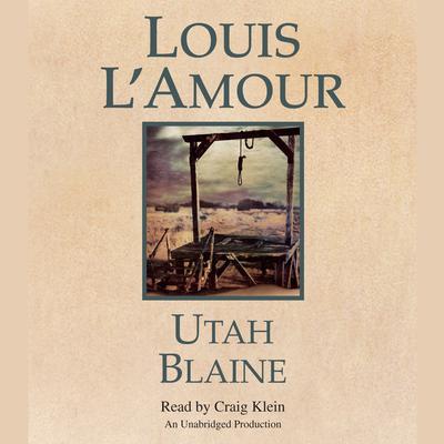 Utah Blaine Audiobook, by 