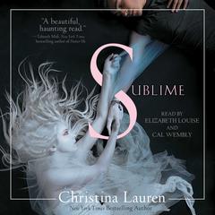 Sublime Audiobook, by Christina Lauren