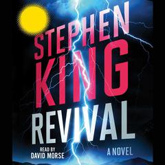 Revival: A Novel Audiobook, by Stephen King