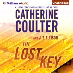 The Lost Key: A Brit in the FBI Novel Audiobook, by Catherine Coulter
