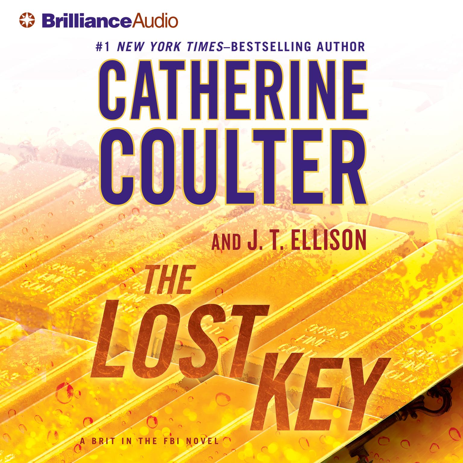 The Lost Key (Abridged): A Brit in the FBI Novel Audiobook, by Catherine Coulter