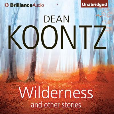 Wilderness and Other Stories Audiobook, by 